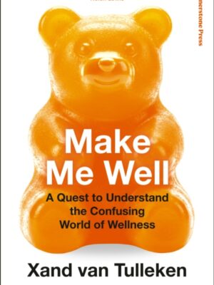 Make Me Well