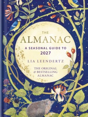 The Almanac: A Seasonal Guide to 2027