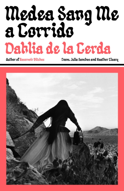Medea Sang Me a Corrido