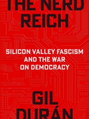 The Nerd Reich