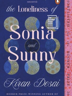 The Loneliness of Sonia and Sunny