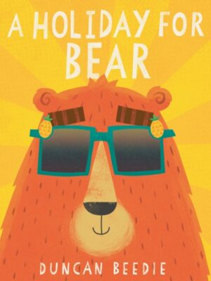 A Holiday for Bear
