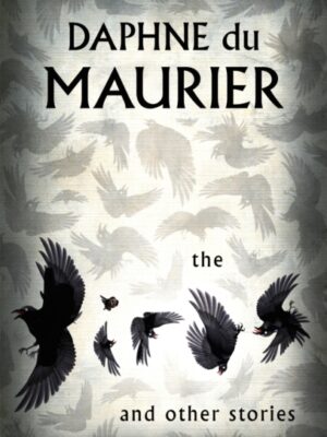 The Birds And Other Stories
