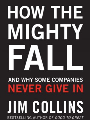 How the Mighty Fall