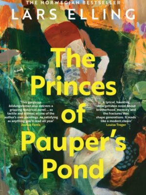 The Princes of Pauper's Pond