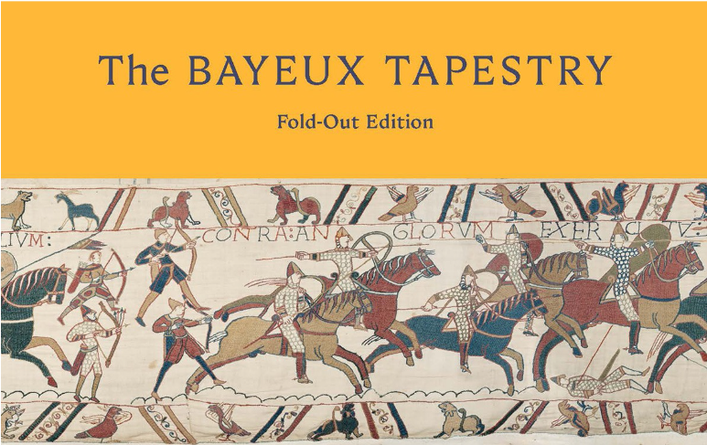 The Bayeux Tapestry: Fold-Out Edition